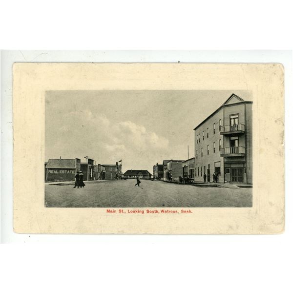 1915 Post Card – “Main St., Looking South, Watrous, Sask.”