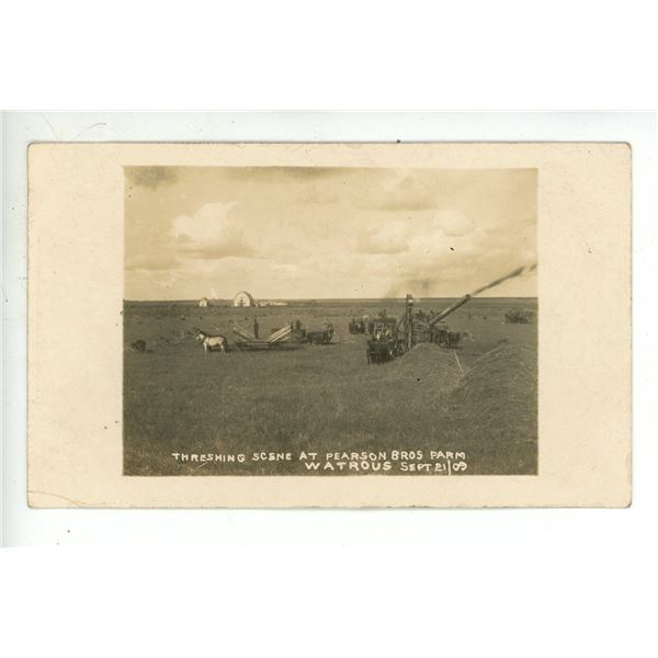 1909 RPPC – “Threshing Scene at Pearson Bros Farm.  Watrous.  Sept 21/09”