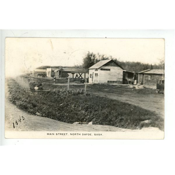 1943 Post Card – “Main Street, North Dafoe, Sask.”  Posted.