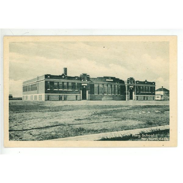 Vintage Post Card – “Haig School.  Weyburn, Sask.”