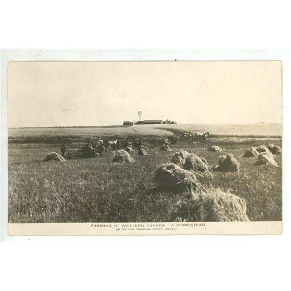 Vintage Post Card – “Farming in Western Canada.  A Homestead.  On the C.P.R.[x=#82