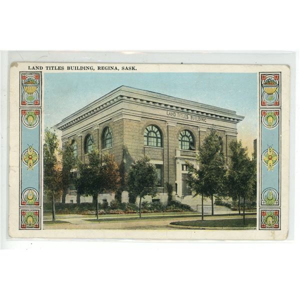 1924 Post Card – “Land Titles Building, Regina, Sask.”