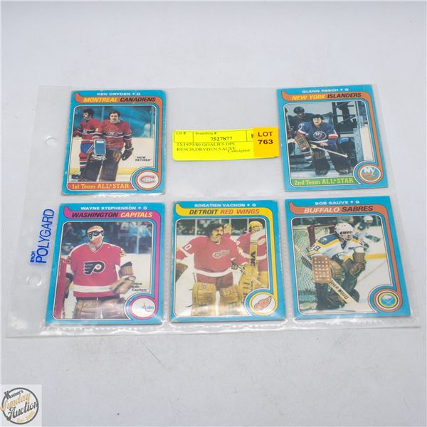 5X1979/80 GOALIES OPC RESCH,DRYDEN,SAUVE