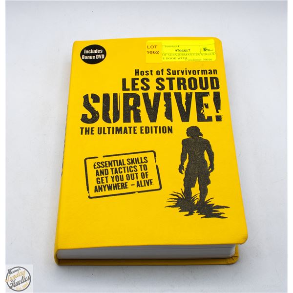 HOST OF SURVIORMAN LES STROUD SURIVE BOOK WITH