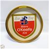 Image 1 : VINTAGE PREMIUM QUALITY BEER O'KEEFE ALE ROUND