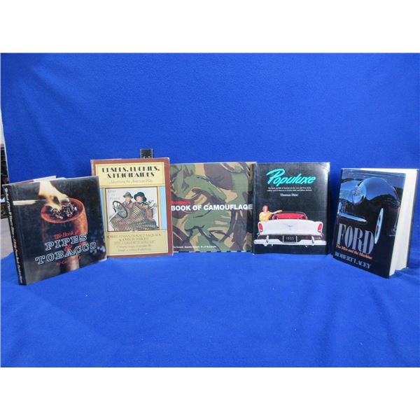 5 Books - Ford The Men and the Machine, Pipes and Tobacco, Brassey's Book of Camoflauge, Populuxe, E