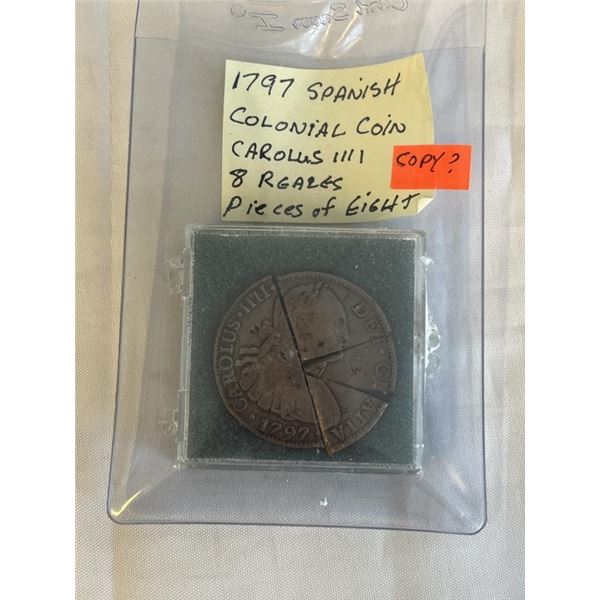 1979 SPANISH COLONIAL COIN, CAROLUS III 8 REALES PIECE OF 8 COPY?