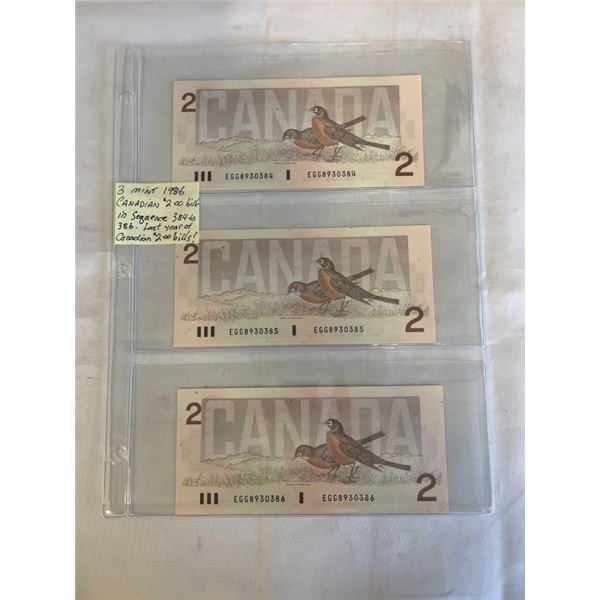 3 MINT 1986 CANADIAN $2 BILLS IN SEQUENCE, LAST YEAR OF THE $2 BILL