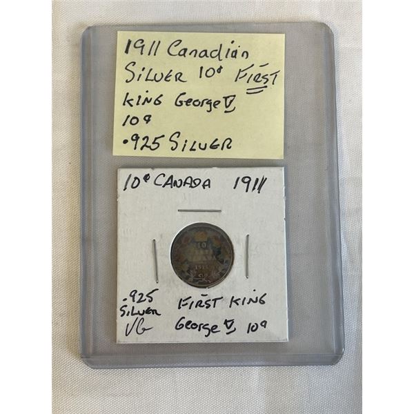 1911 CANADIAN SILVER 10 CENT FIRST KING GEORGE V SILVER 10 CENTY .925