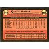 Image 2 : 1989 TOPPS SANDY ALOMAR ROOKIE CARD