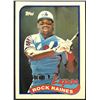 Image 1 : 1989 TOPPS TIM RAINES (HOF)