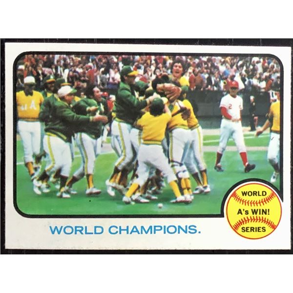 1973 TOPPS OAKLAND A's WORLD CHAMPS