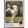 Image 1 : 1973 TOPPS JIM PALMER (HOF)