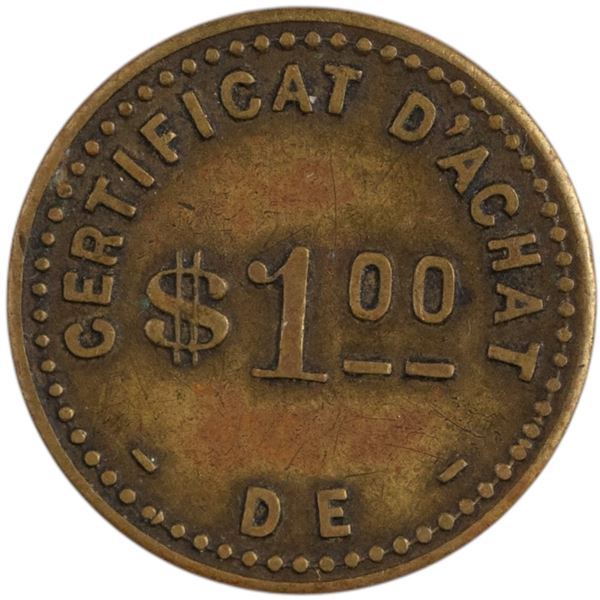 Canada Montreal $1.00 Maison Letendre, Fils & Cie Token