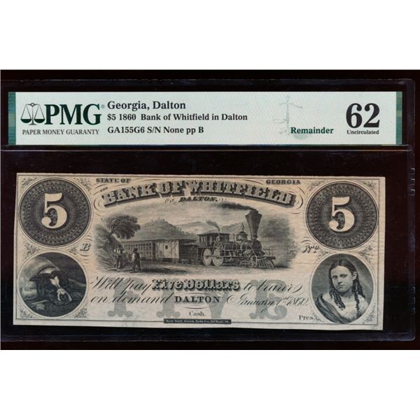1860 $5 Dalton GA Obsolete Note PMG 62
