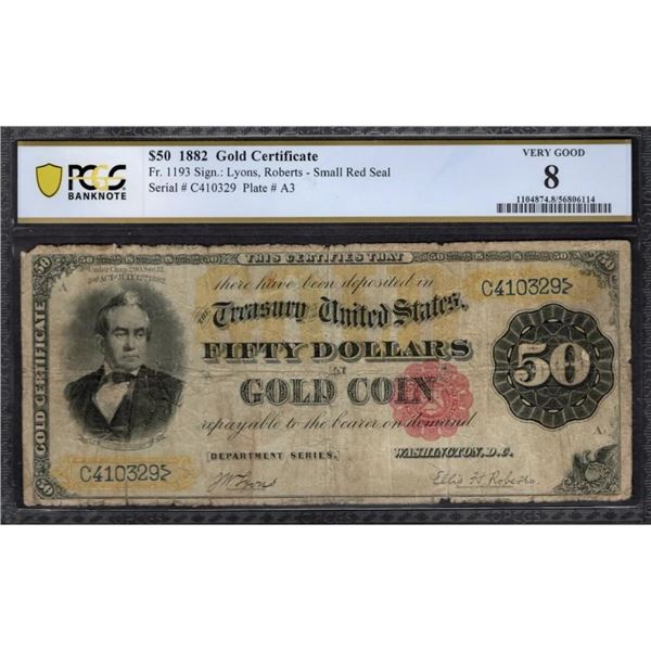 1882 $50 Gold Certificate PCGS 8