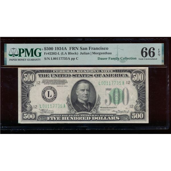 1934A $500 San Francisco FRN PMG 66EPQ