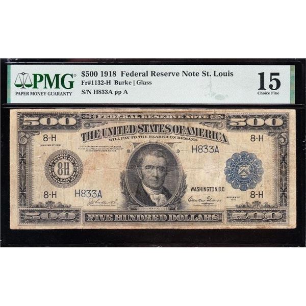1918 $500 St Louis FRN PMG 15