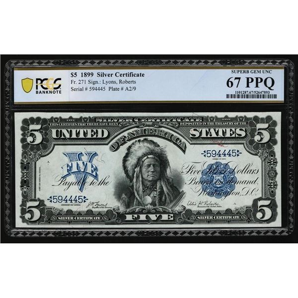 1899 $5 Chief Silver Certificate PCGS 67PPQ