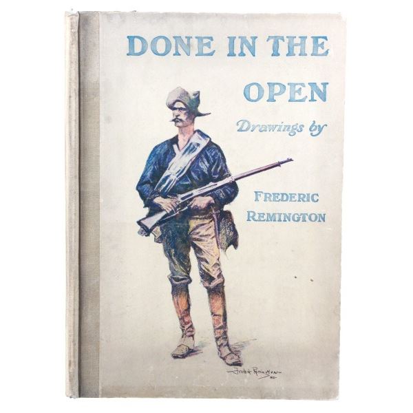 "Done in the Open" Frederic Remington