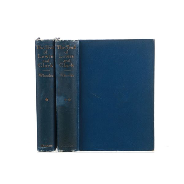 "The Trail Of Lewis And Clark" 1st Ed., Wheeler