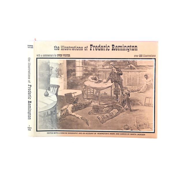 1st Ed. The Illustrations of Frederic Remington
