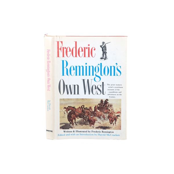 1960 1st Ed. Frederic Remington's Own West
