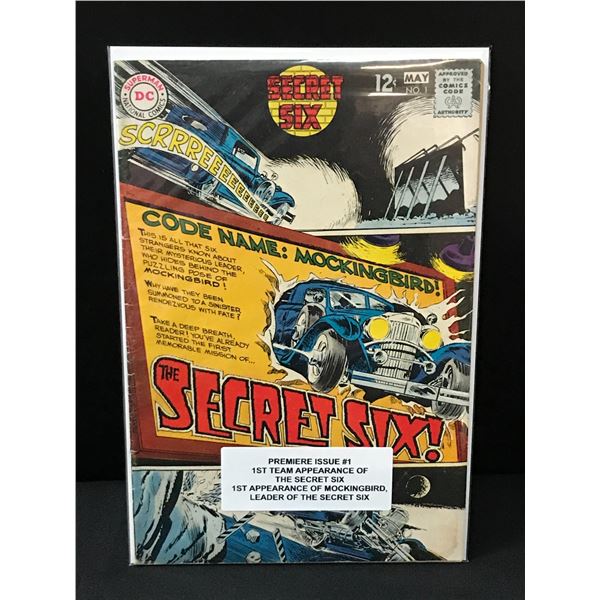 SECRET SIX #1 1ST APP SECRET SIX - DC COMICS