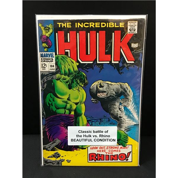 THE INCREDIBLE HULK #104 HULK VS RHINO - MARVEL COMICS