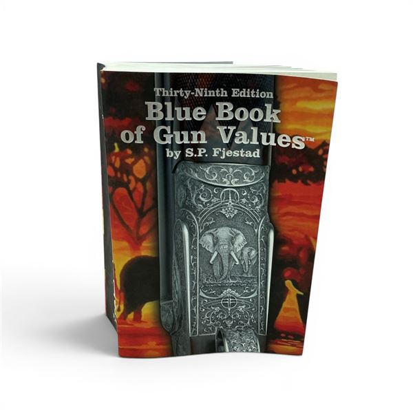 Blue Book of Gun Values by S.P. Fjestad 39th Edition, 2512 Pgs