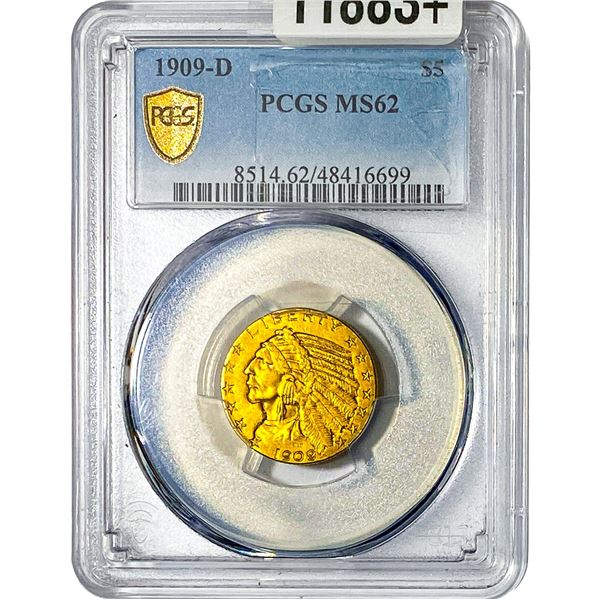 1909-D $5 Gold Half Eagle PCGS MS62
