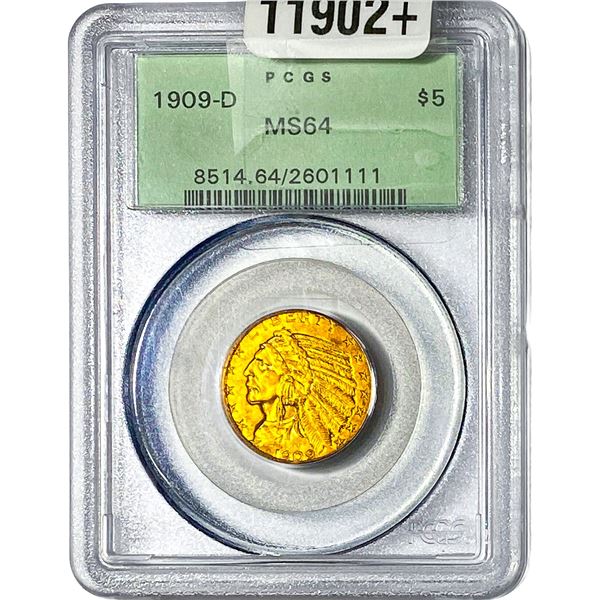 1909-D $5 Gold Half Eagle PCGS MS64
