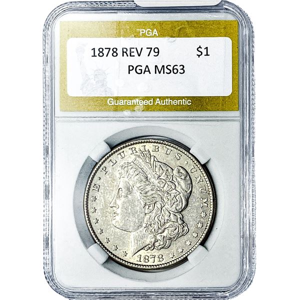 1878 REV 79 Morgan Silver Dollar PGA MS63
