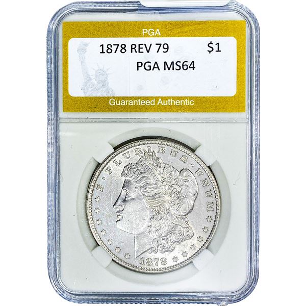 1878 REV 79 Morgan Silver Dollar PGA MS64