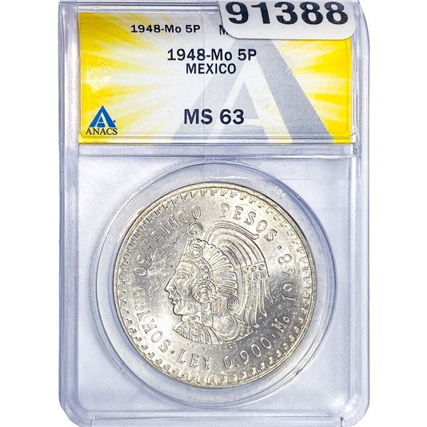 1948 Mo 5P Mexico Pesos ANACS MS63