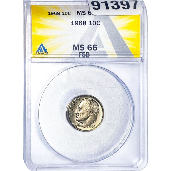 1968 Roosevelt Dime ANACS MS66 FSB