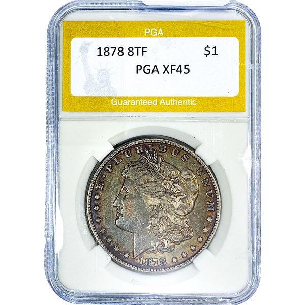 1878 8TF Morgan Silver Dollar PGA XF45