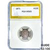 Image 1 : 1871 Seated Liberty Half Dime PGA MS65