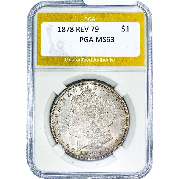 1878 REV 79 Morgan Silver Dollar PGA MS63
