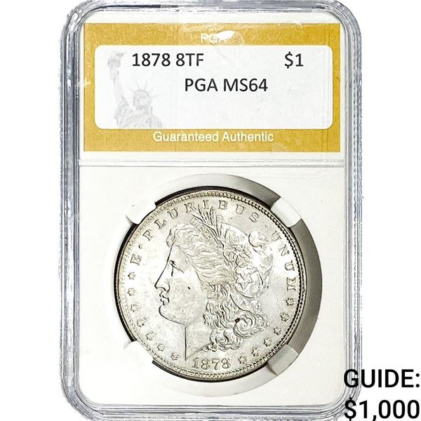 1878 Morgan Silver Dollar PGA MS64