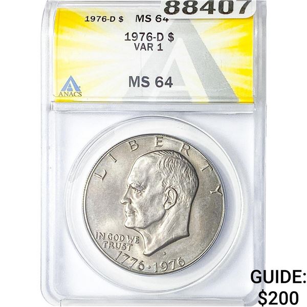 1976-D Eisenhower Dollar ANACS MS64 VAR 1