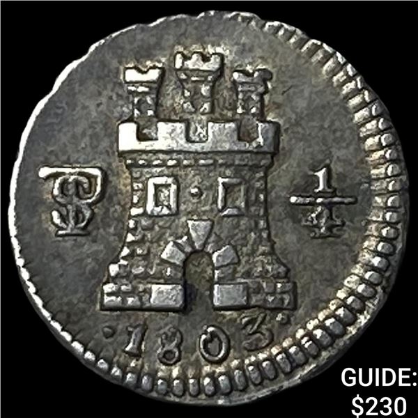 1803 Bolivia Charles IV Silver 1/4 Real