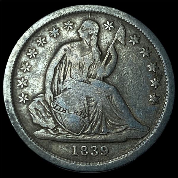 1839 Silver Seated Liberty Dime LIGHTLY CIRCULATED