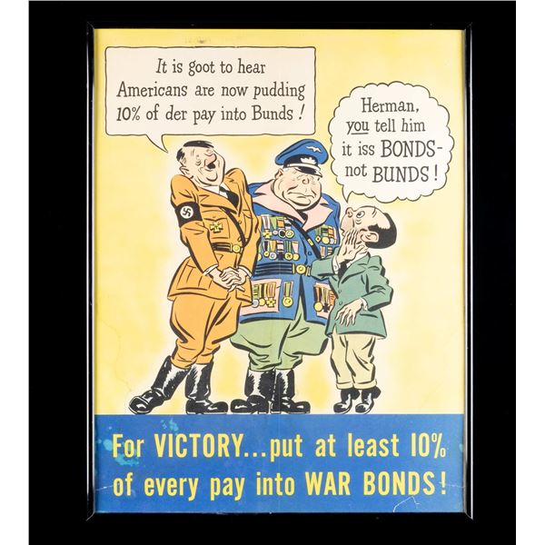 WAR BONDS POSTER WITH HILTLER, GORING & GOEBBELS.
