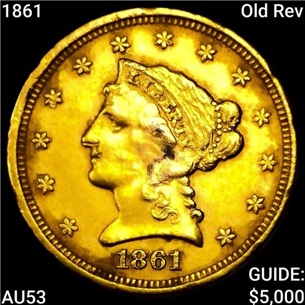 1861 Old Rev $2.50 Gold Quarter Eagle CLOSELY UNCIRCULATED