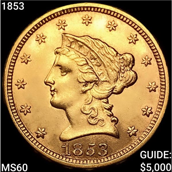 1853 $2.50 Gold Quarter Eagle UNCIRCULATED