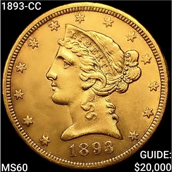 1893-CC $5 Gold Half Eagle UNCIRCULATED