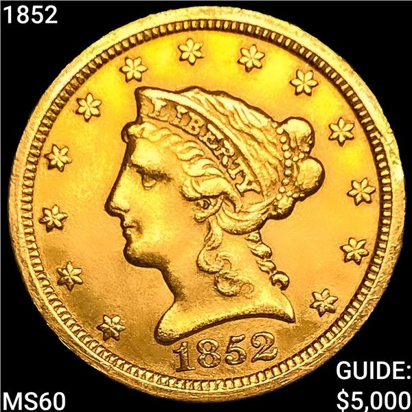 1852 $2.50 Gold Quarter Eagle UNCIRCULATED