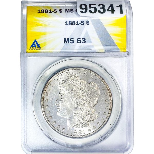 1881-S Morgan Silver Dollar ANACS MS63