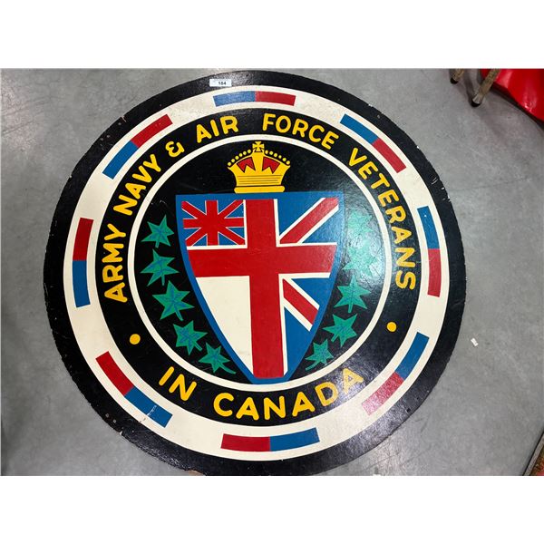 Hard to get Canadian Army, Navy & Airforce Veterans sign on masonboard 46" dia